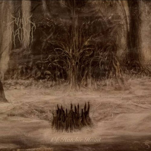 Vile Haint : Ol' Hatchie Haint